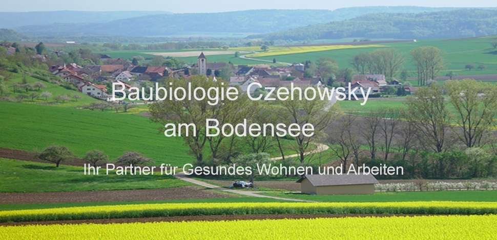 Czehowsky Baubiologie und Umweltmesstechnik am Bodensee