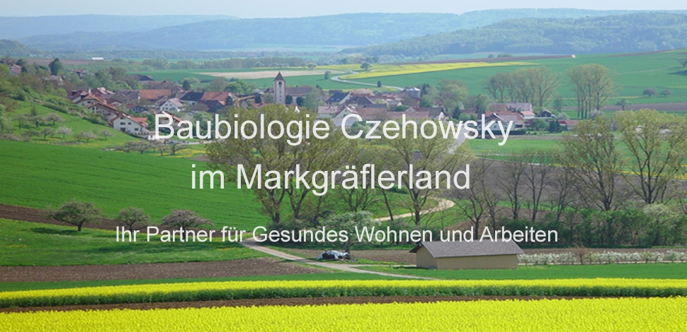 Czehowsky Baubiologie und Umweltmesstechnik im Markgräflerland